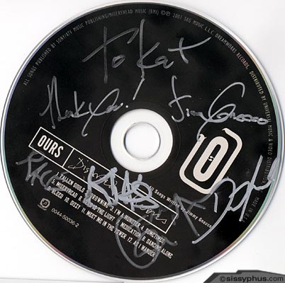 Ours autographed CD.