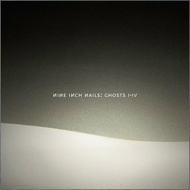 NIN : Ghosts I-IV